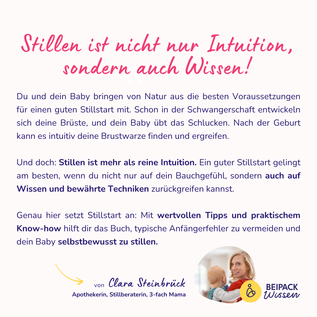 Ratgeber: Stillstart - Selbstbewusst stillen von Anfang an!